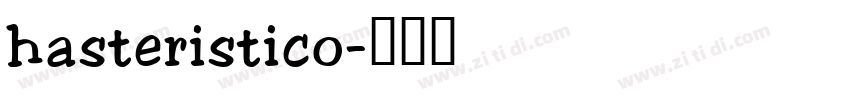 hasteristico字体转换