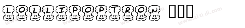lollipoptron字体转换