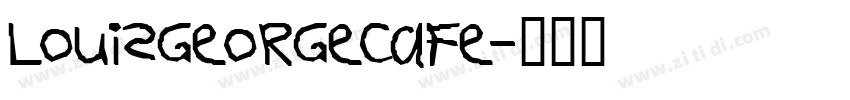 louisgeorgecafe字体转换