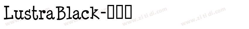 LustraBlack字体转换