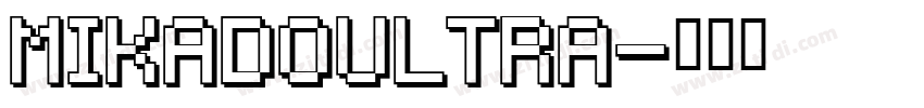 MikadoUltra字体转换