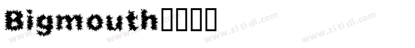 Bigmouth字体转换