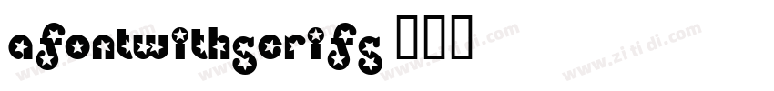 AFontwithSerifs字体转换