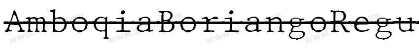 AmboqiaBoriangoRegul字体转换