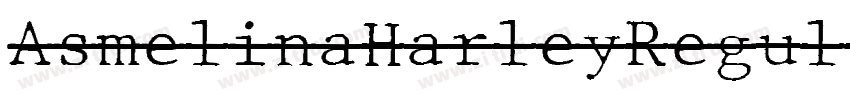AsmelinaHarleyRegul字体转换