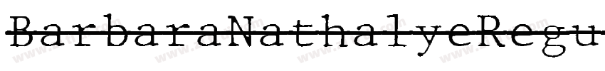 BarbaraNathalyeRegul字体转换