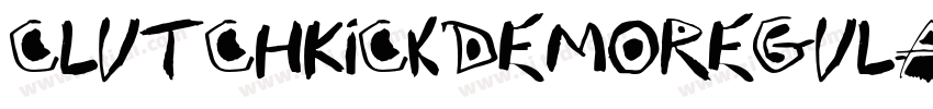 ClutchKickDemoRegula字体转换