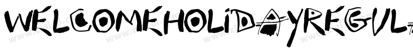 WelcomeHolidayRegula字体转换