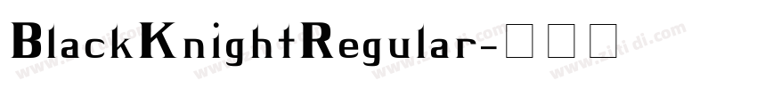 BlackKnightRegular字体转换