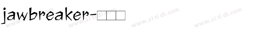 jawbreaker字体转换