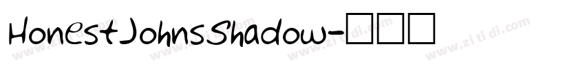 HonestJohnsShadow字体转换