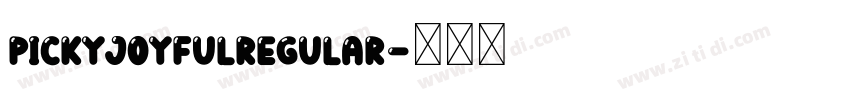 PickyJoyfulRegular字体转换