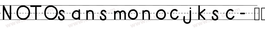 NOTOsansmonocjksc字体转换
