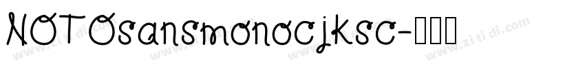 NOTOsansmonocjksc字体转换