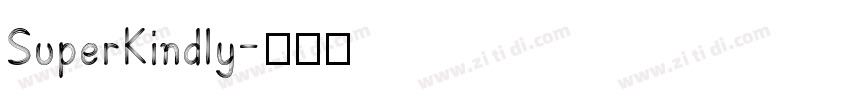 SuperKindly字体转换