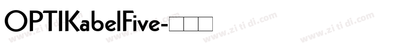 OPTIKabelFive字体转换