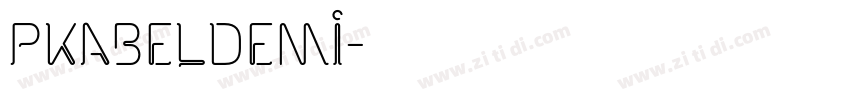 PKabelDemi字体转换