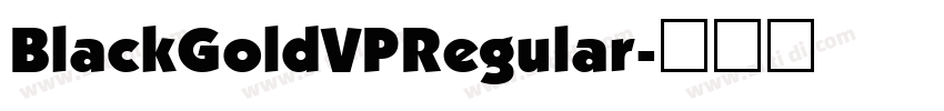 BlackGoldVPRegular字体转换