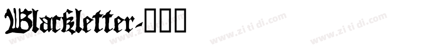 Blackletter字体转换