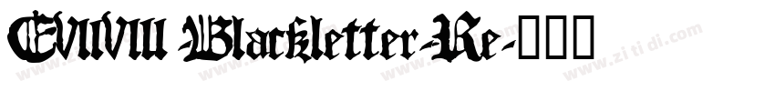 E780-Blackletter-Re字体转换