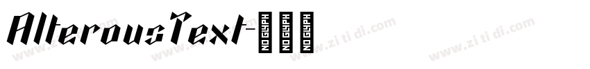 AlterousText字体转换