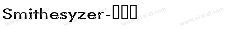 Smithesyzer字体转换
