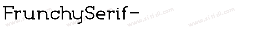 FrunchySerif字体转换