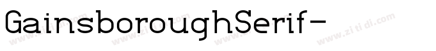 GainsboroughSerif字体转换