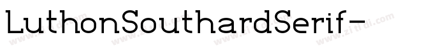 LuthonSouthardSerif字体转换