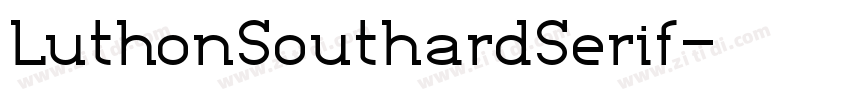 LuthonSouthardSerif字体转换