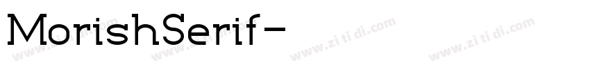 MorishSerif字体转换