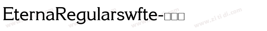 EternaRegularswfte字体转换