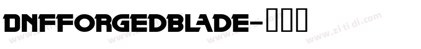 DNFForgedBlade字体转换