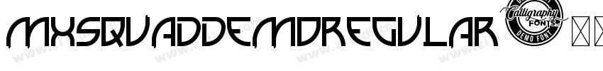 MXSQUADDemoRegular字体转换