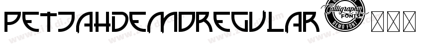 PetjahDemoRegular字体转换 PetjahDemoRegular字体转换
