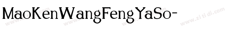 MaoKenWangFengYaSo字体转换