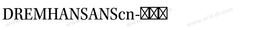 DREMHANSANScn字体转换