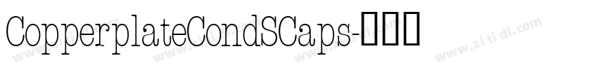 CopperplateCondSCaps字体转换