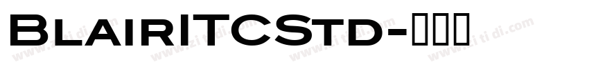 BlairITCStd字体转换