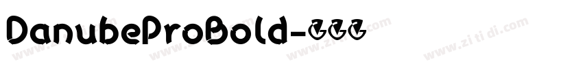 DanubeProBold字体转换
