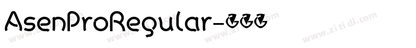 AsenProRegular字体转换