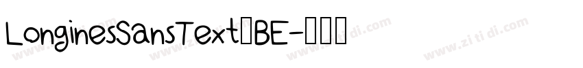 LonginesSansText_BE字体转换
