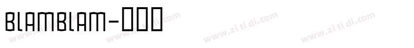 blamblam字体转换