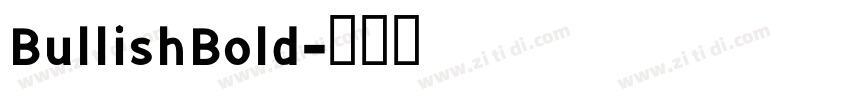 BullishBold字体转换