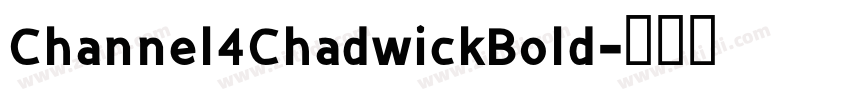 Channel4ChadwickBold字体转换