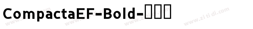 CompactaEF-Bold字体转换
