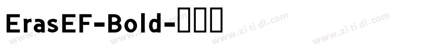 ErasEF-Bold字体转换