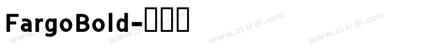 FargoBold字体转换
