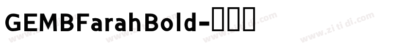 GEMBFarahBold字体转换