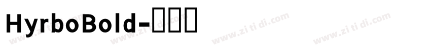 HyrboBold字体转换
